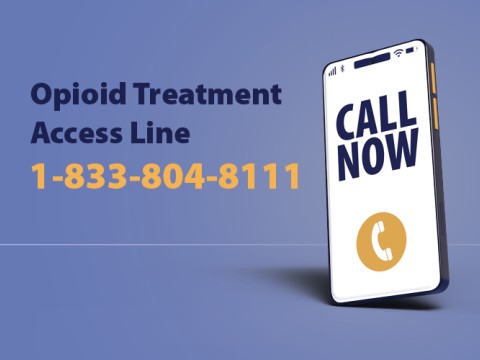 Opioid Treatment Access Line: phone number 1-833-804-8111